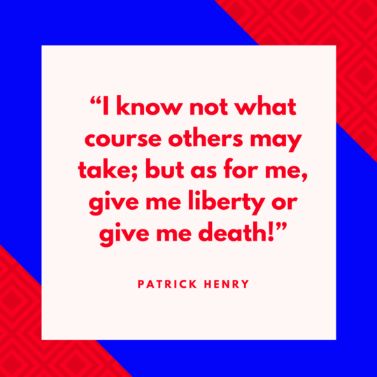 Patrick Henry on Liberty