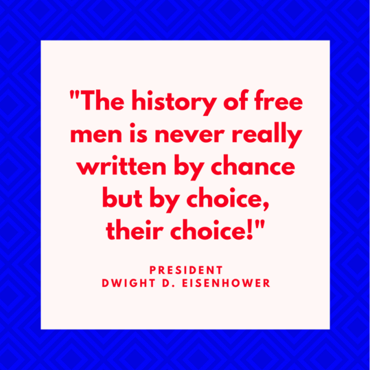 президент Dwight D. Eisenhower on Choice