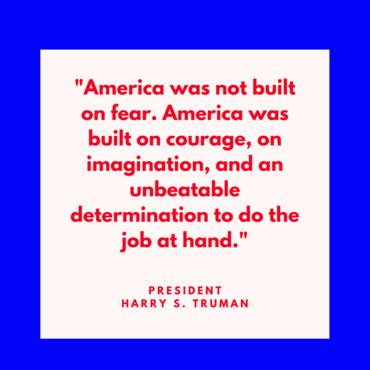 президент Harry S. Truman on America's Courage