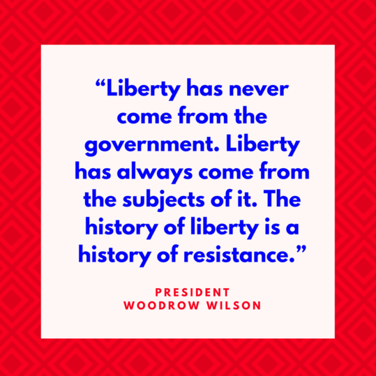 رئيس Woodrow Wilson on Resistance