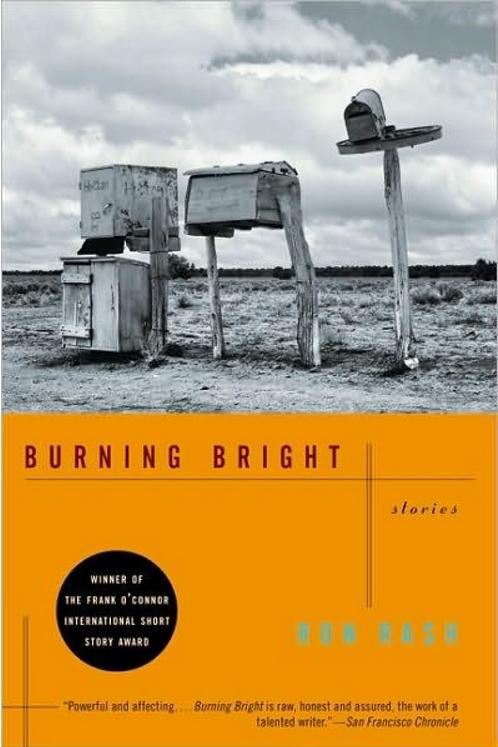 Изгаряне Bright: Stories by Ron Rash