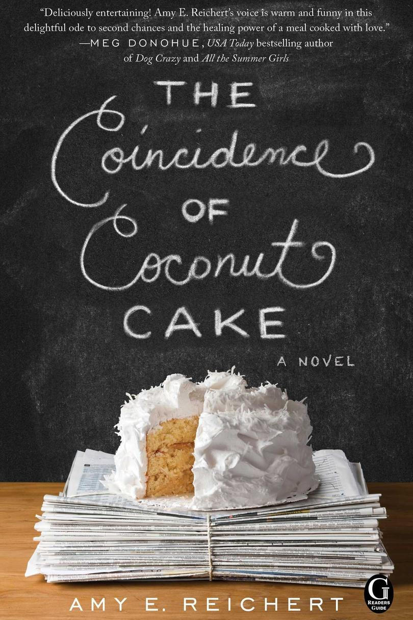ザ Coincidence of Coconut Cake by Amy E. Reichert