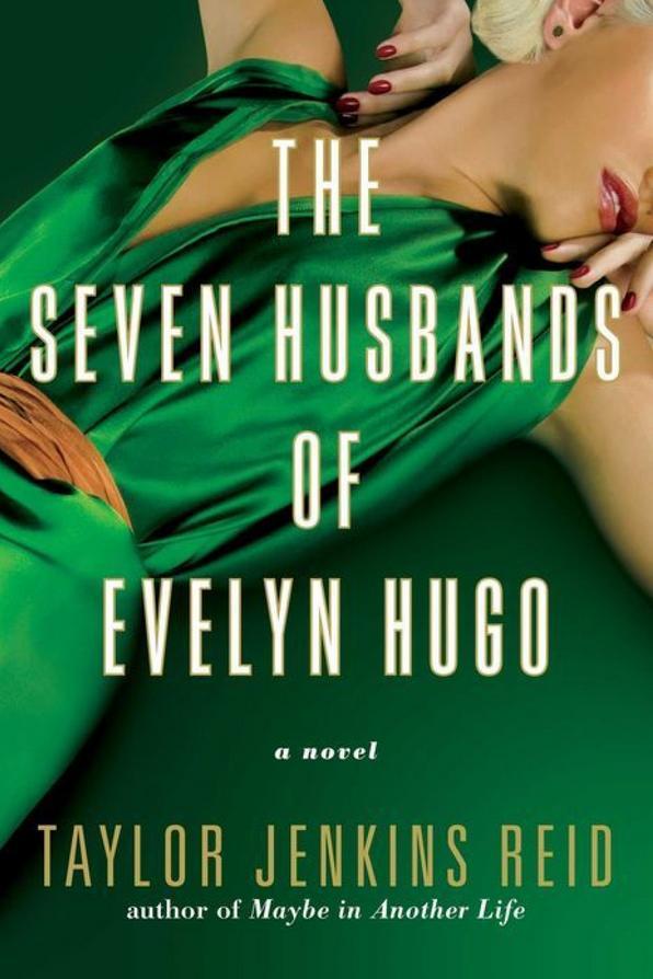 los Seven Husbands of Evelyn Hugo by Taylor Jenkins Reid