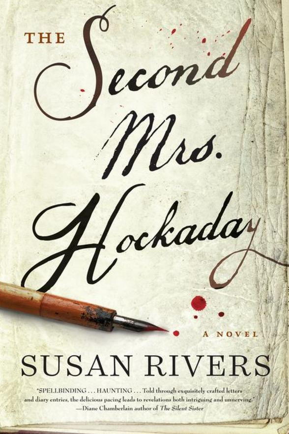 Най- Second Mrs. Hockaday by Susan Rivers 