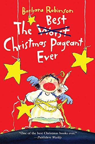 Det Best Christmas Pageant Ever by Barbara Robinson