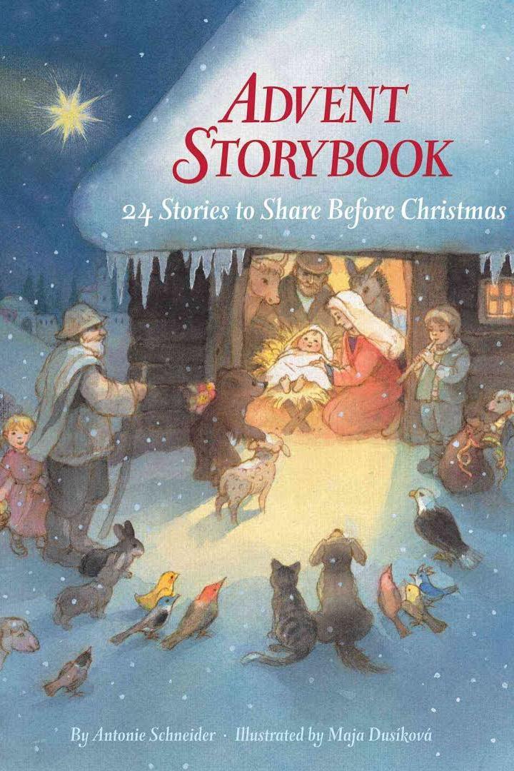 Advent Storybook by Antonie Schneider 