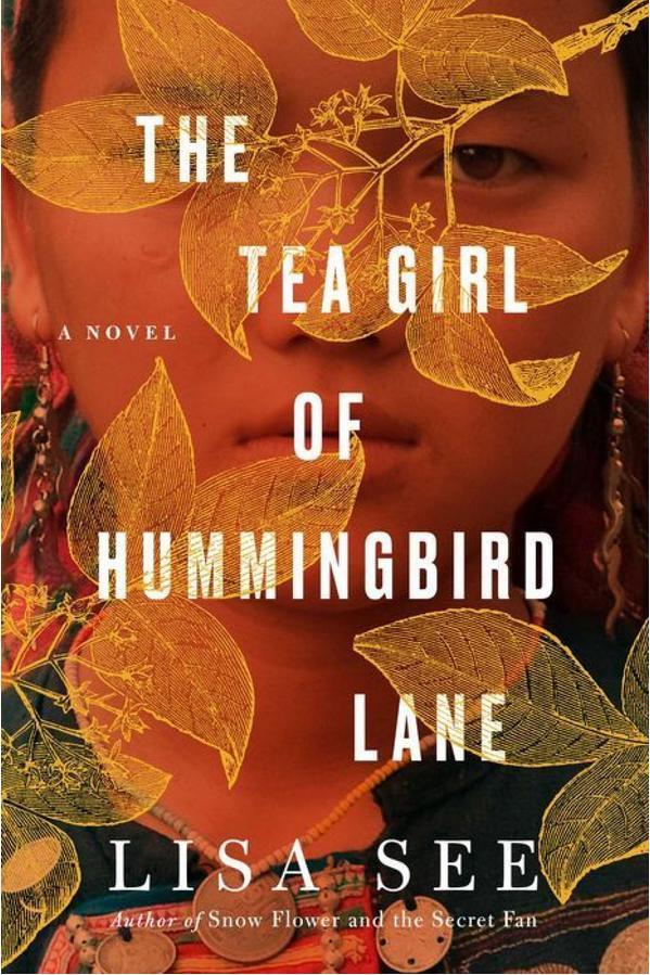 ال Tea Girl of Hummingbird Lane by Lisa See