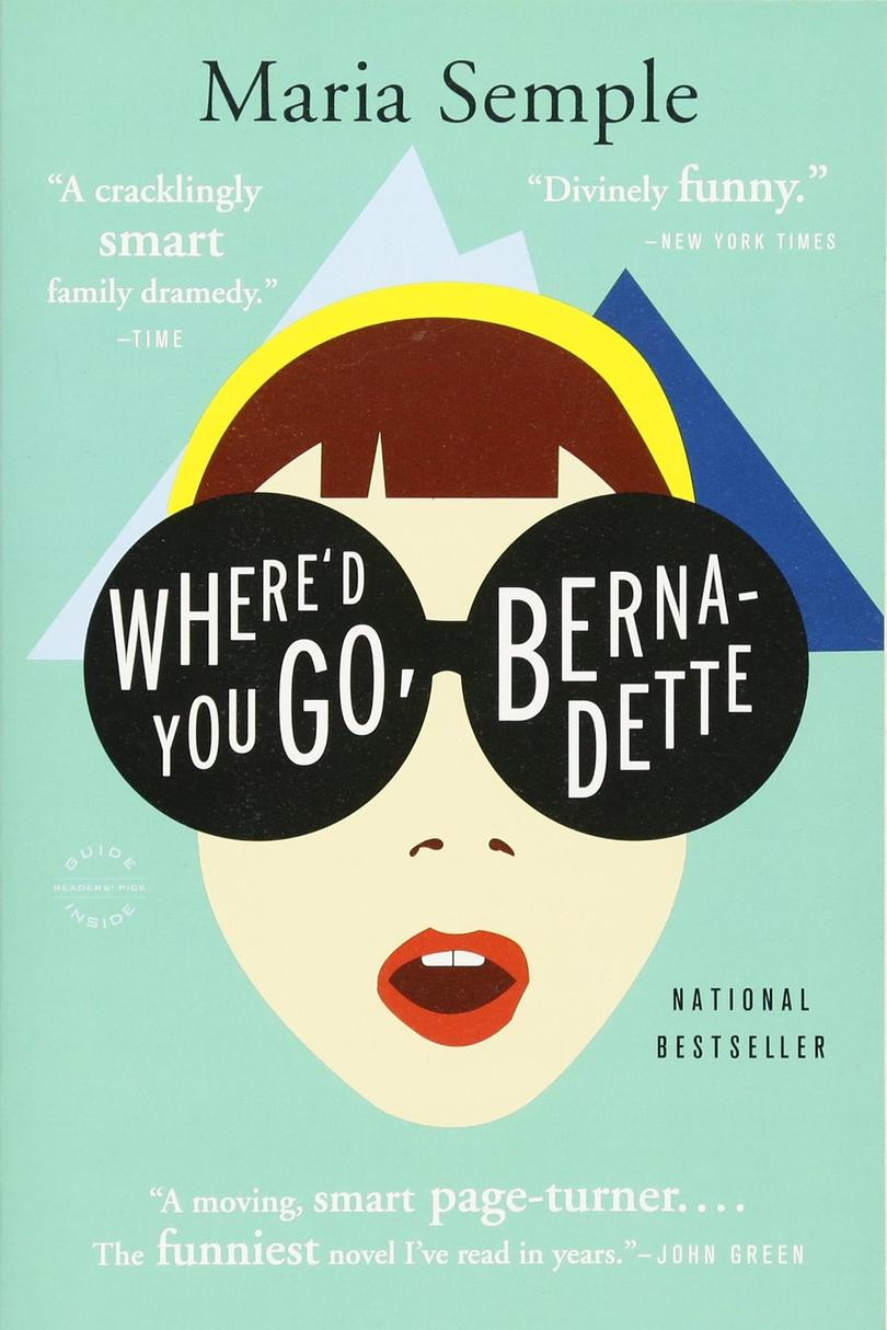أين د You Go, Bernadette by Maria Semple