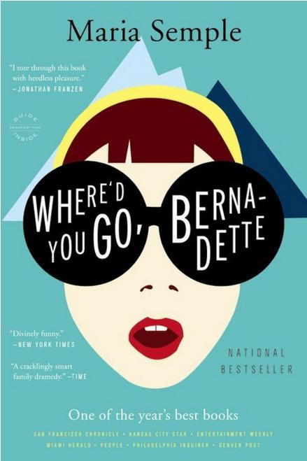 Donde D You Go, Bernadette by Maria Semple