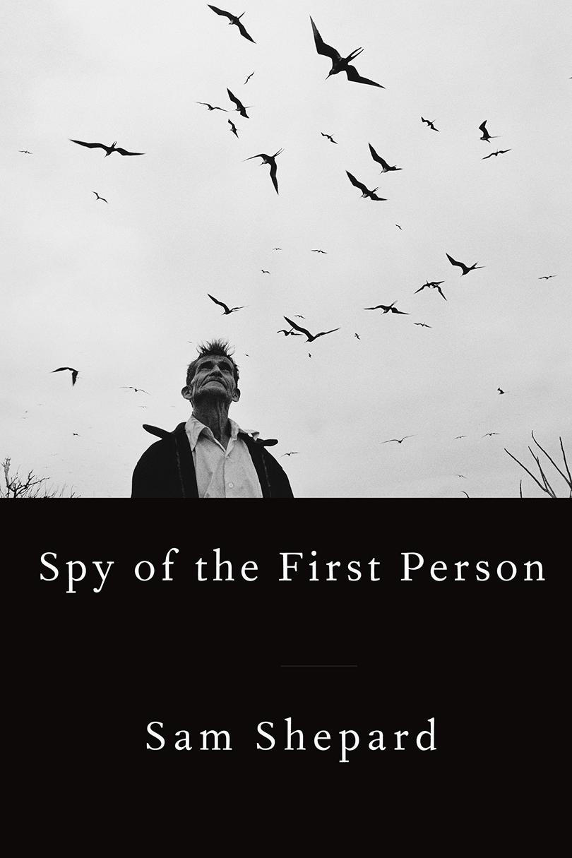 スパイ of the First Person by Sam Shepard 