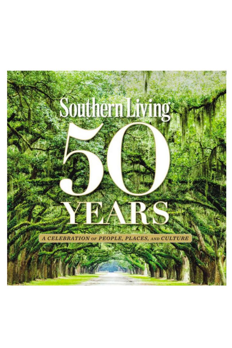 جنوبي Living 50 Years: A Celebration of People, Places, and Culture, by Valerie Frasier Luesse and The Editors of Southern Living