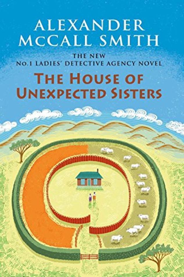 Най- House of Unexpected Sisters by Alexander McCall Smith