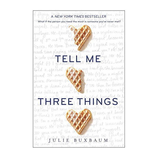 Казвам Me Three Things by Julie Buxbaum