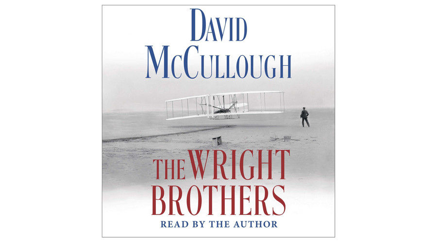 ザ Wright Brothers by David McCullough Audiobook