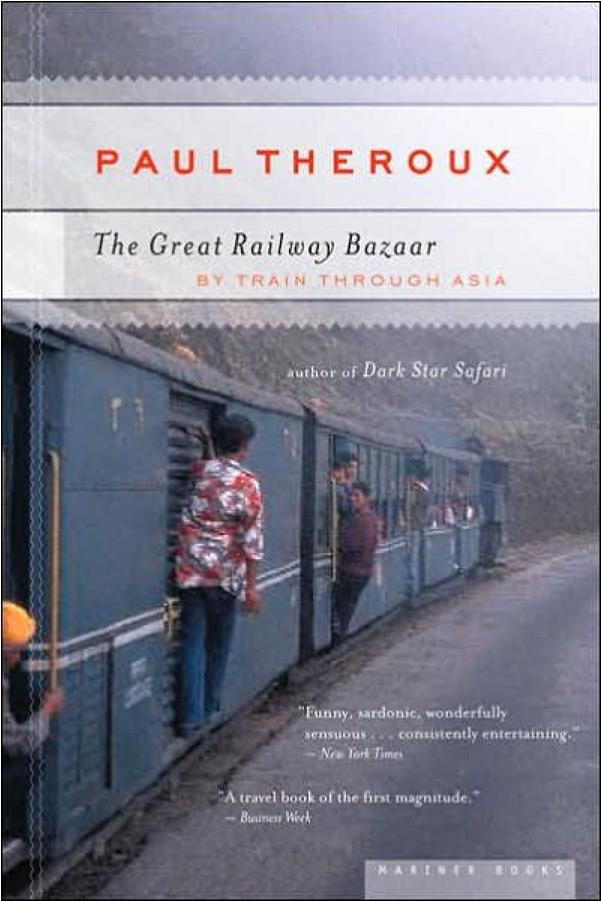 ال Great Railway Bazaar by Paul Theroux