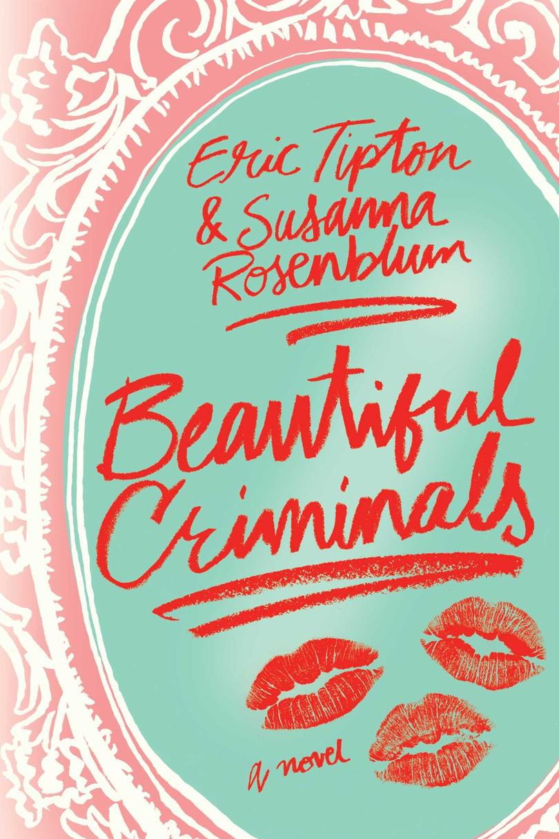 Красив Criminals by Eric Tipton and Susanna Rosenblum