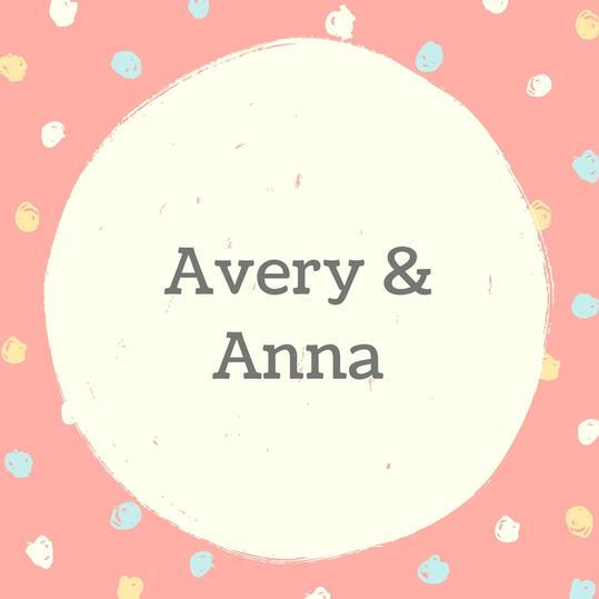 Dvojče Names: Avery and Anna