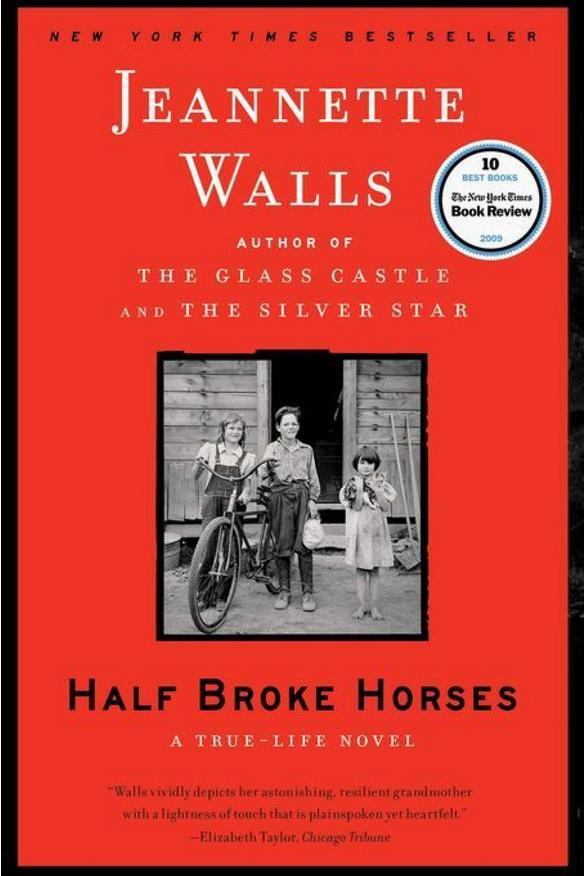 أريزونا: Half Broke Horses by Jeanette Walls