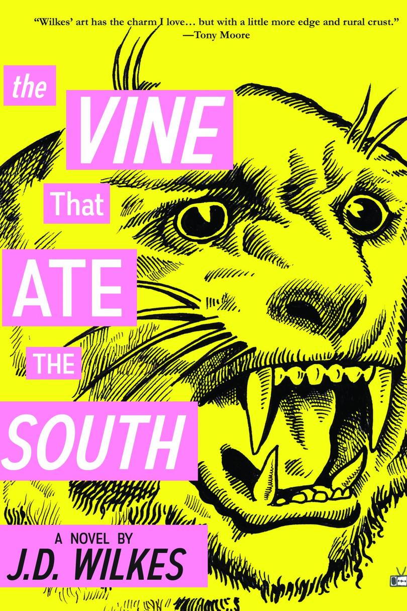 The Vine that Ate the South by J. D. Wilkes