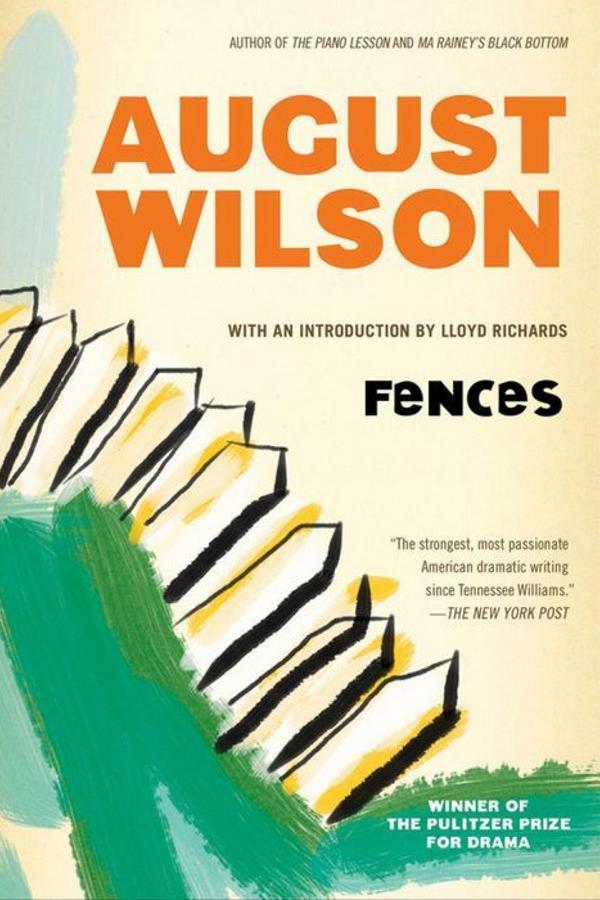 ペンシルベニア州： Fences by August Wilson