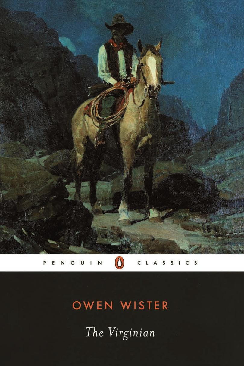 ワイオミング州： The Virginian by Owen Wister